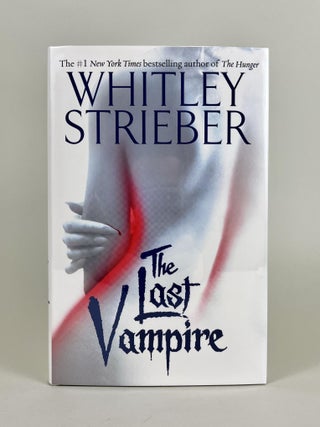 Item #219 The Last Vampire. Whitley Strieber