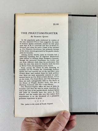 The Phantom Fighter. Ten Memoirs of Jules de Grandin, sometime member of la Surety General, la Faculte de Medicine Legal de Paris, ect., etc.