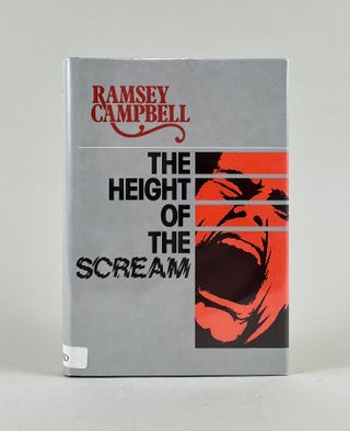 Item #560 The Height of the Scream. Ramsey Campbell
