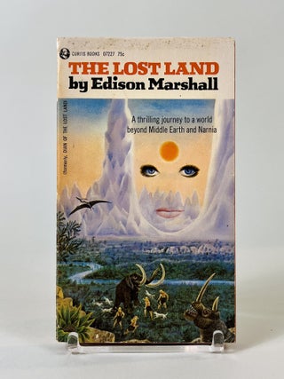 Item #587 The Lost Land, (Dian of the Lost Land). Edison Marshall