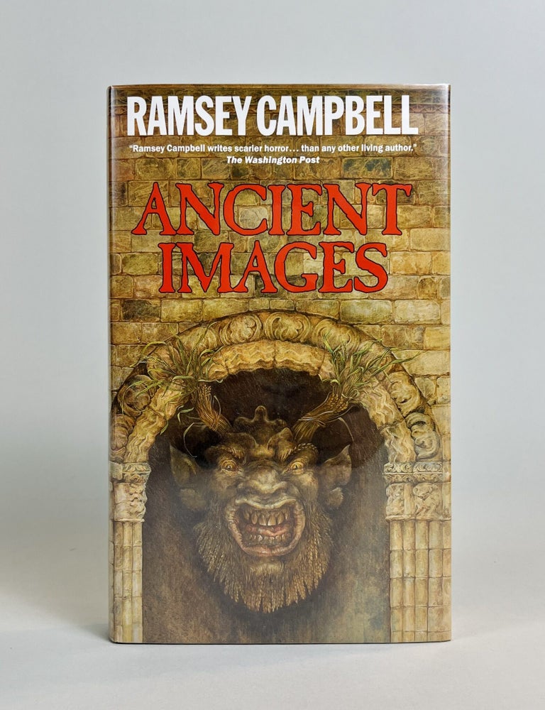 Item #592 Ancient Images. Ramsey Campbell.