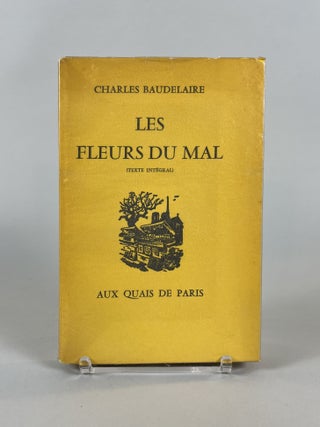 Item #599 Les Fleurs Du Mal (The Flowers of Evil). Charles Baudelaire