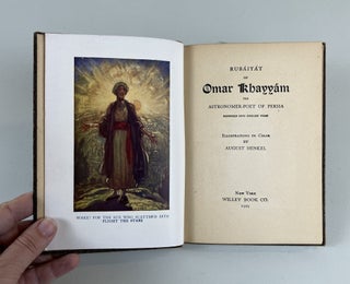 Item #601 Rubiayat of Omar Khayyam, The Astronomer Poet of Persia. Omar Khayyam