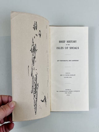 Brief History of the Isles of Shoals. Off Portsmouth, New Hampshire