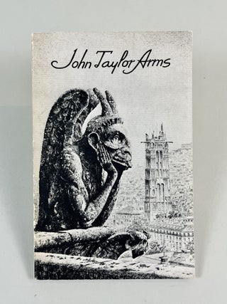 Item #619 John Taylor Arms: American Etcher. essay Ben L. Bassham
