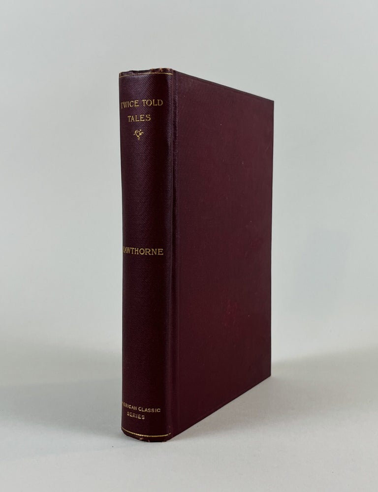 Item #630 Twice-Told Tales. Nathaniel Hawthorne.