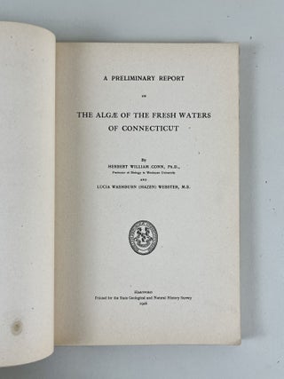 Preliminary Report on the Algae of the Fresh Waters of Connecticut