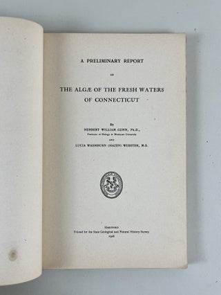 Preliminary Report on the Algae of the Fresh Waters of Connecticut