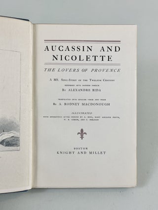 Aucassin and Nicolette: the Lovers of Provence (a Ms. Song-Story of the 12th Century)