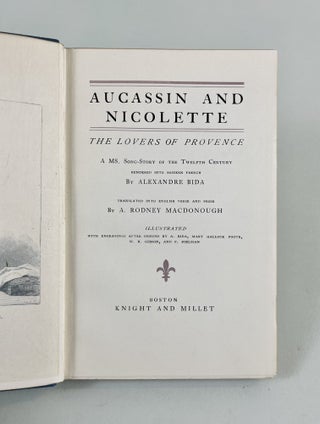 Aucassin and Nicolette: the Lovers of Provence (a Ms. Song-Story of the 12th Century)