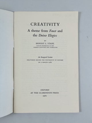 Creativity: A Theme from Faust and the Duino Elegies