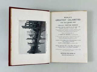 World's Greatest Calamities: the Baltimore fire and Chicago theatre horror ...