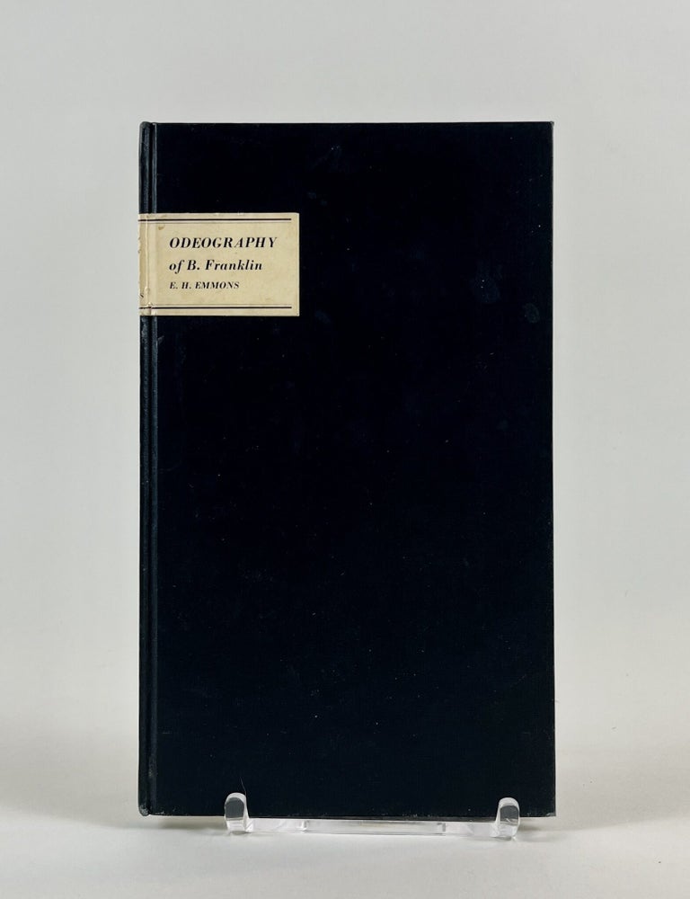 Item #650 Odeography of B. Franklin. Earl H. Emmons.