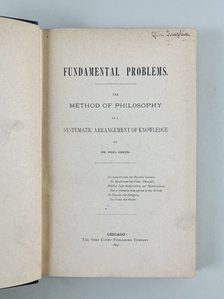 Fundamental Problems: The Method Of Philosophy As A Systematic Arrangement Of Knowledge.