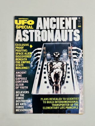 Item #657 Official UFO Special Ancient Astronauts Nov 1977. Ronald A. Pokatiloff Richard Stevens,...