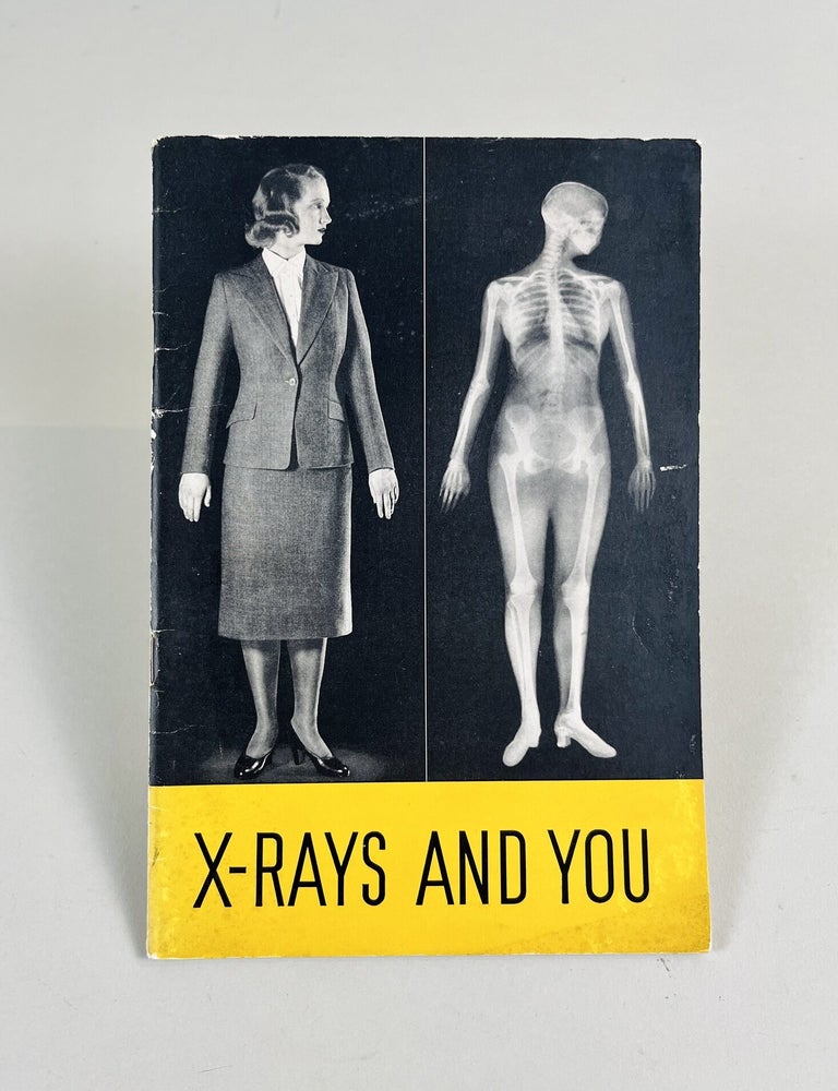 Item #659 X-Rays and You