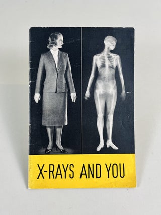Item #659 X-Rays and You