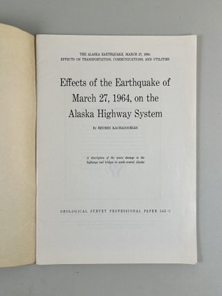 Effects of the Earthquake of March 27, 1964, on the Alaska Highway System