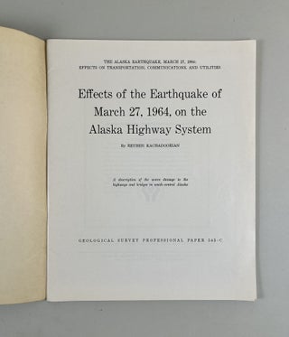 Effects of the Earthquake of March 27, 1964, on the Alaska Highway System