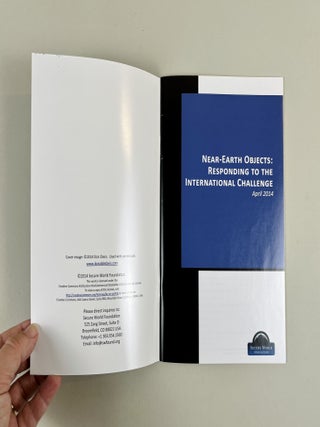 Near Earth Objects: Responding to the International Challenge April 2014
