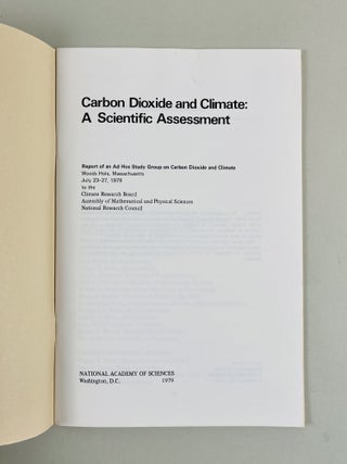 Carbon Dioxide and Climate: A Scientific Assessment. Report of an Ad Hoc Study Group on Carbon Dioxide and Climate.
