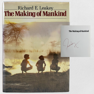 Item #673 The Making of Mankind. Richard E. Leakey