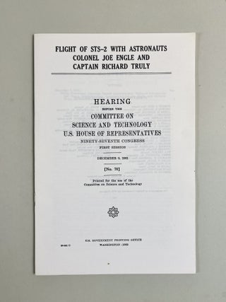 Item #688 Flight of STS-2 With Astronauts Colonel Joe Engle and Captain Richard Truly. Hearing...
