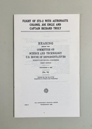 Item #688 Flight of STS-2 With Astronauts Colonel Joe Engle and Captain Richard Truly. Hearing...
