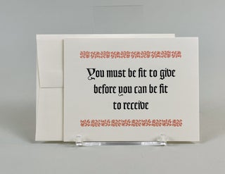 Item #692 You must be fit to give before you can be fit to receive