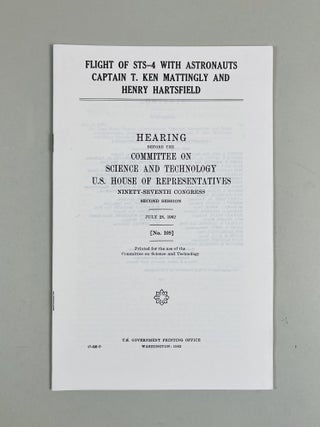 Item #705 Flight of STS-4 With Astronauts Captain T. Ken Mattingly and Henry Hartsfield. Deputy...