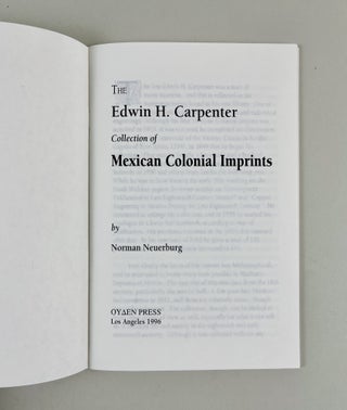 The Edwin H. Carpenter Collection of Mexican Colonial Imprints