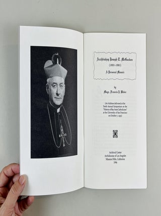 Archbishop Joseph T. McGucken (1902 - 1983). A Personal Memoir. (An Address delivered at the Tenth Annual Symposium on the "History of Bay Area Catholicism" at the University of San Francisco on October 7, 1995). Archival Center, Archdiocese of Los Angeles, Mission Hills, California, 1996.