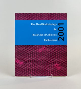 Item #737 Fine Hand Bookbindings for Book Club of California Publications. An Exhibition at the...