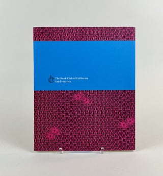 Fine Hand Bookbindings for Book Club of California Publications. An Exhibition at the Book Club of California, San Francisco, January 10 - February 26, 2001