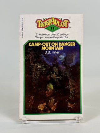 Item #752 Twist-A-Plot 11 "Camp-Out on Danger Mountain". B B. Hiller