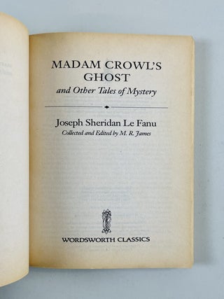 Madam Crowl's Ghost and Other Tales of Mystery