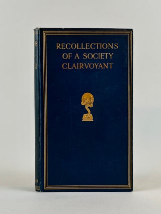 Recollections of a Society Clairvoyant