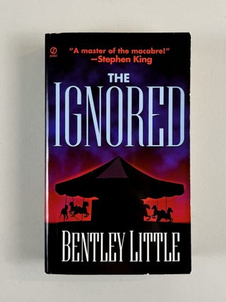 Item #799 The Ignored. Bentley Little