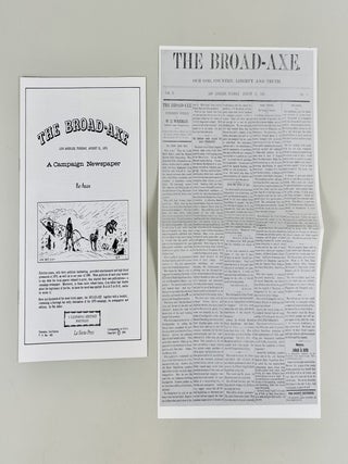 The Broad-Axe, Los Angeles, Tuesday, August 31, 1875. A Campaign Newspaper. by Pat Adler. Glendale, California. La Siesta Press, c. 1964 [Facsimile]