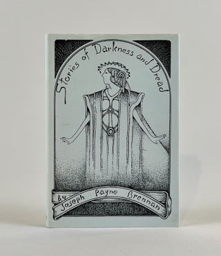 Item #828 Stories of Darkness and Dread. Joseph P. Brennan